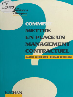 cover image of Comment mettre en place un management contractuel